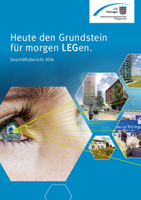 Geschäftsbericht der LEG Thüringen 2016