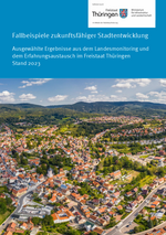 Fallbeispiele zukunftsfähiger Stadtentwicklung 2023